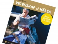 Aktuellt om vetenskap & hälsa juni 2011